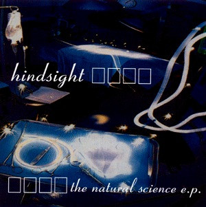 HINDSIGHT <br> THE NATURAL SCIENCE